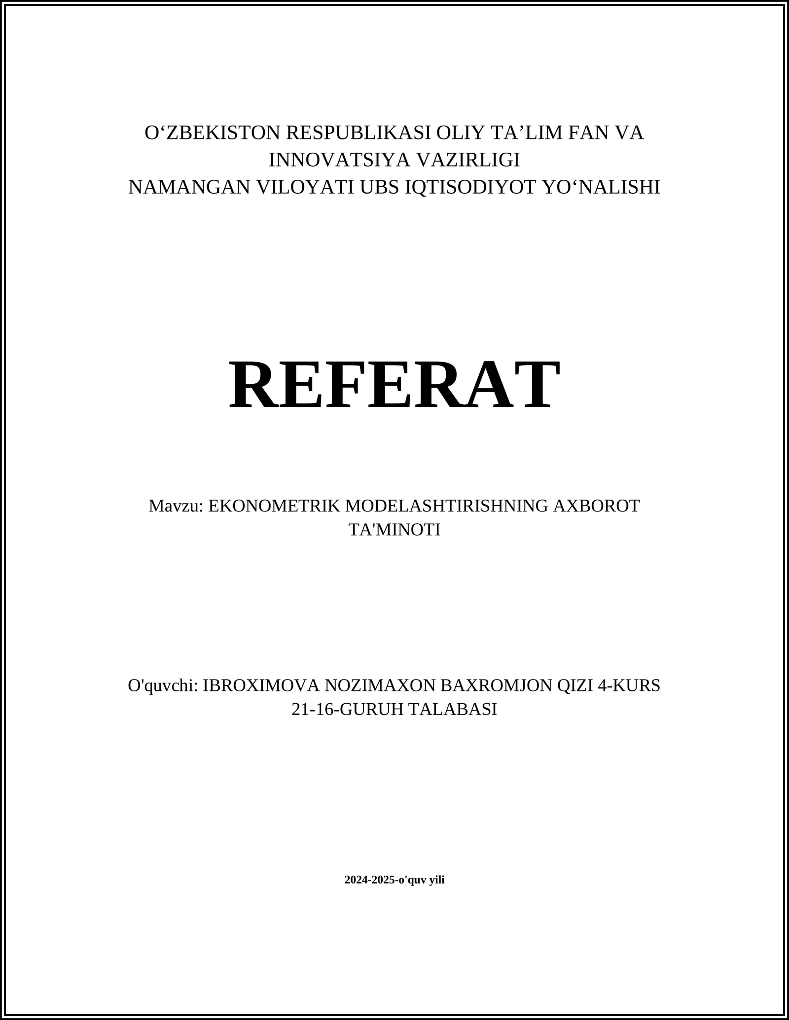 EKONOMETRIK MODELASHTIRISHNING AXBOROT TA'MINOTI