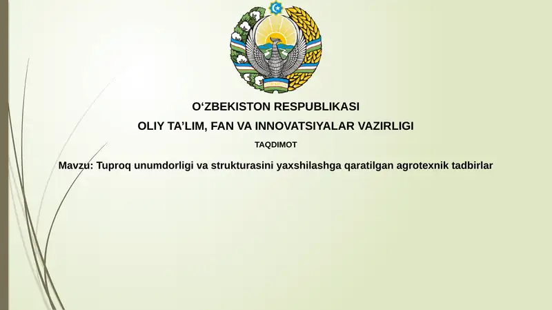 Tuproqunumdorligi va tuzilishining ahamiyati