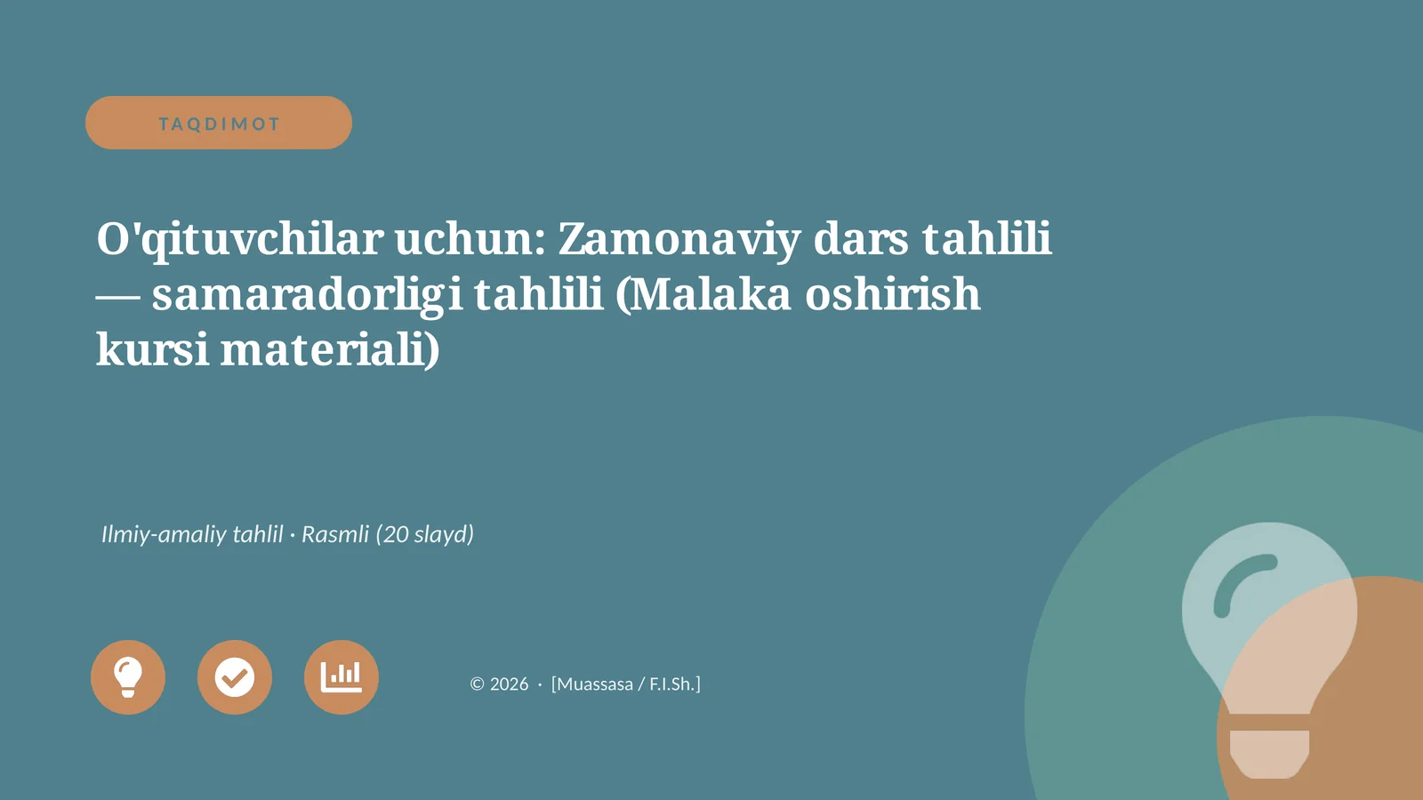 Zamonaviy dars tahlili — samaradorligi tahlili (Malaka oshirish kursi materiali)