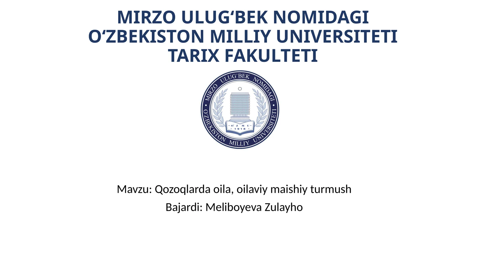 Qozoqlarda oila, oilaviy maishiy turmush