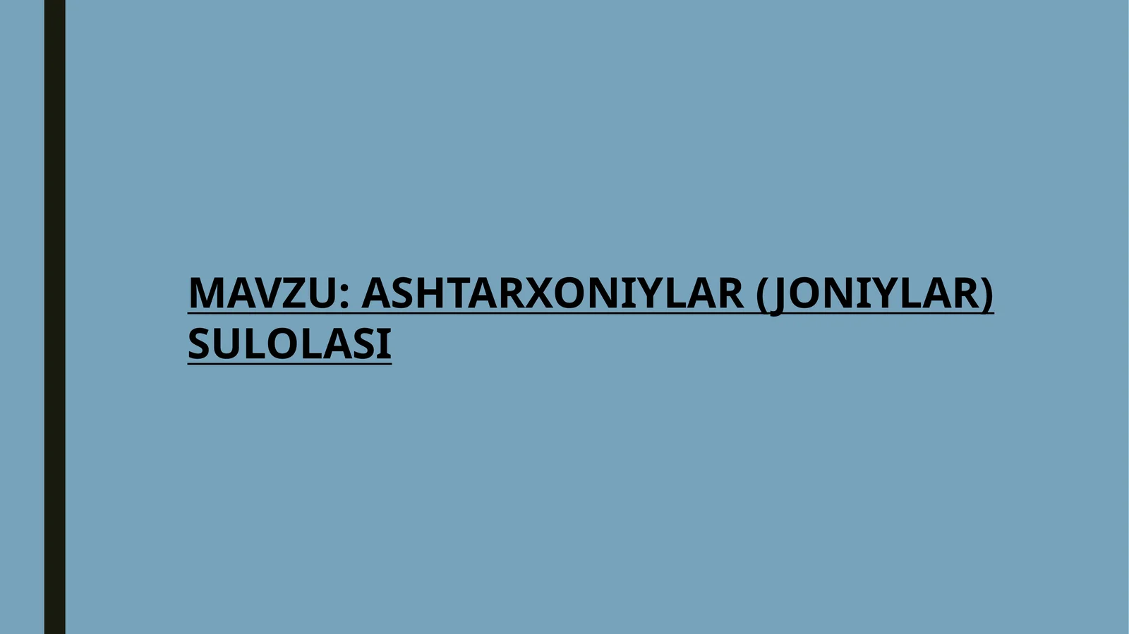 Ashtarxoniylar sulolasi