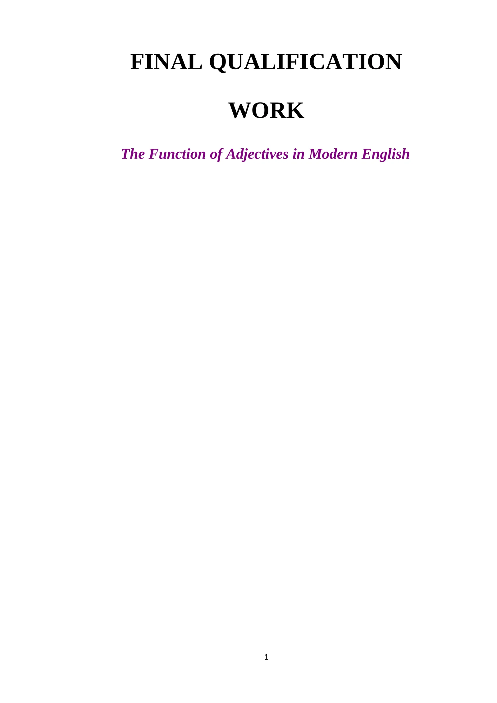 The Function of Adjectives in Modern English