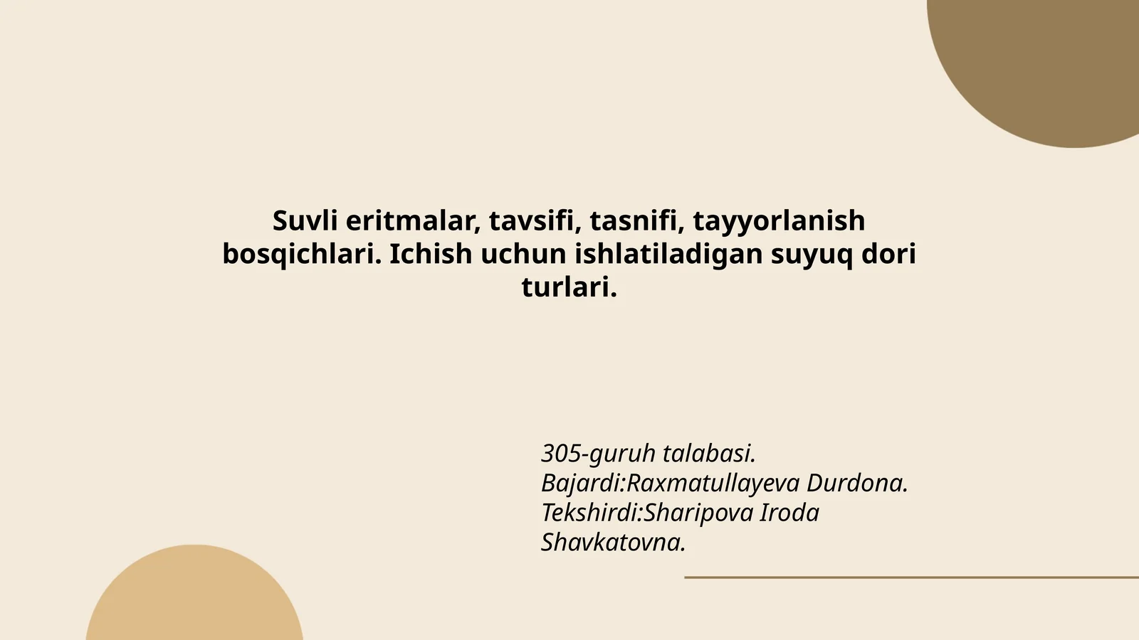 Suvli eritmalar, tavsifi, tasnifi, tayyorlanish bosqichlari. Ichish uchun ishlatiladigan suyuq dori turlari