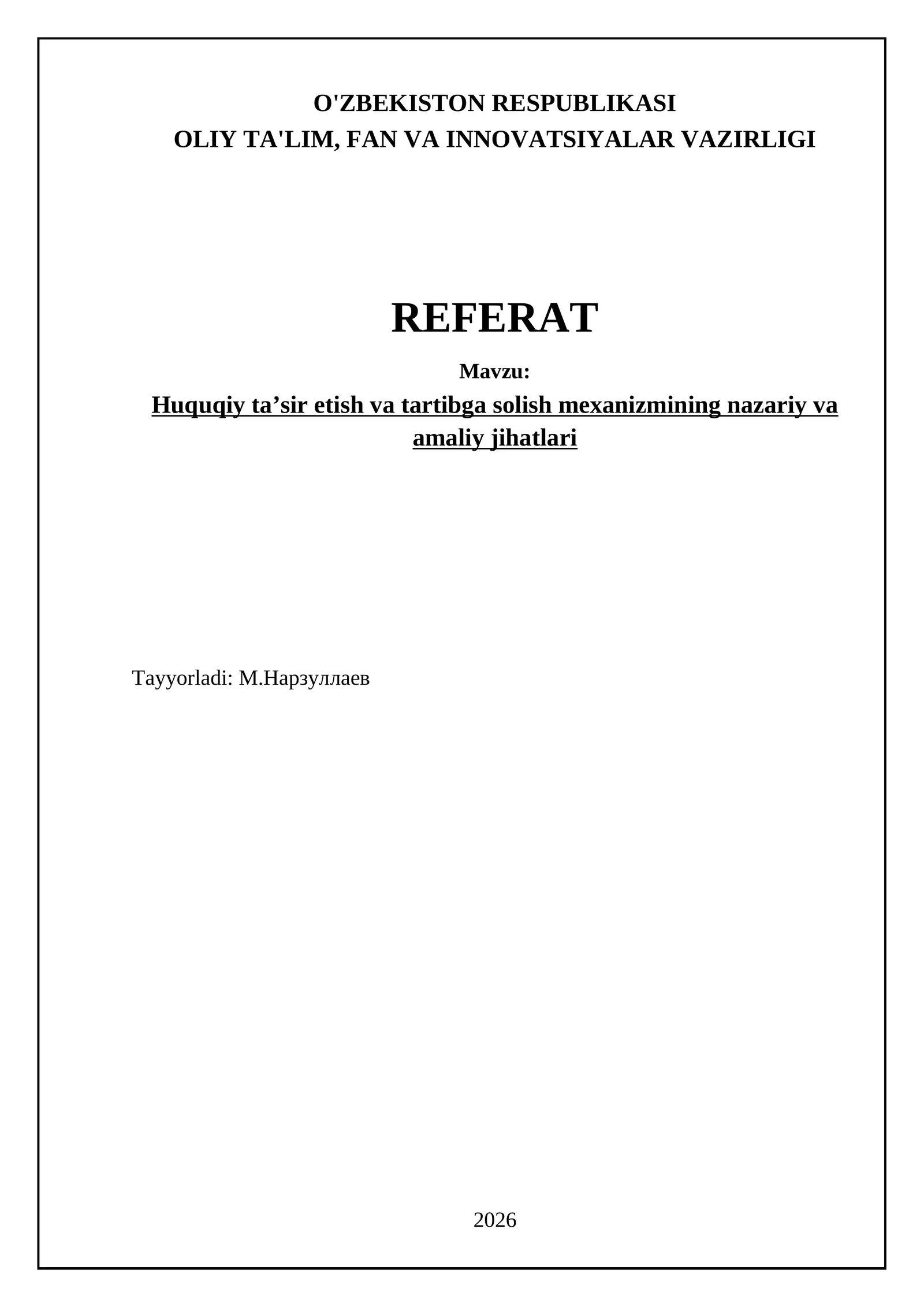 Huquqiy taʼsir etish va tartibga solish mexanizmining nazariy va amaliy jihatlari