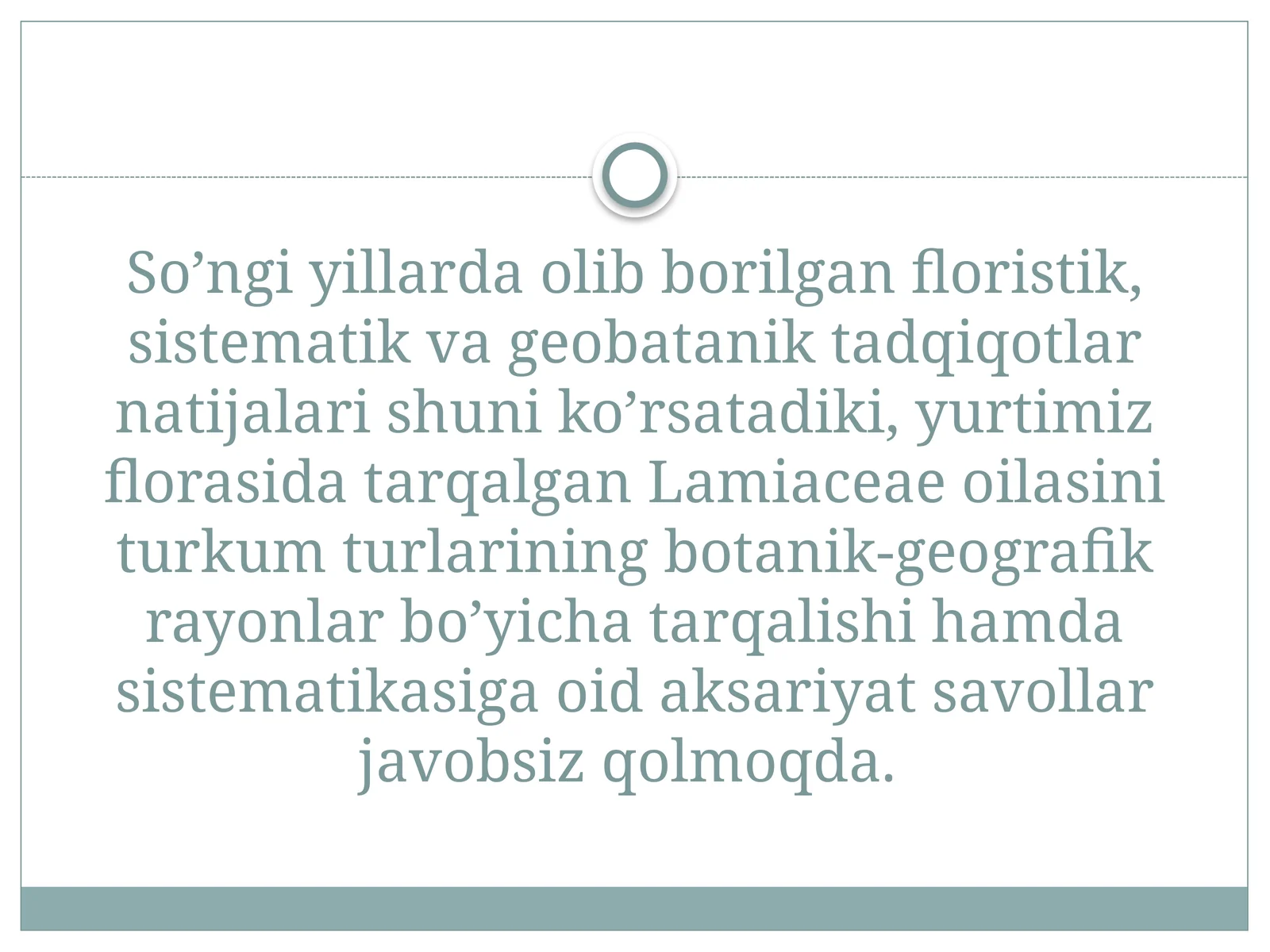 Lamiaceae oilasining sistematika va geobatanikasi