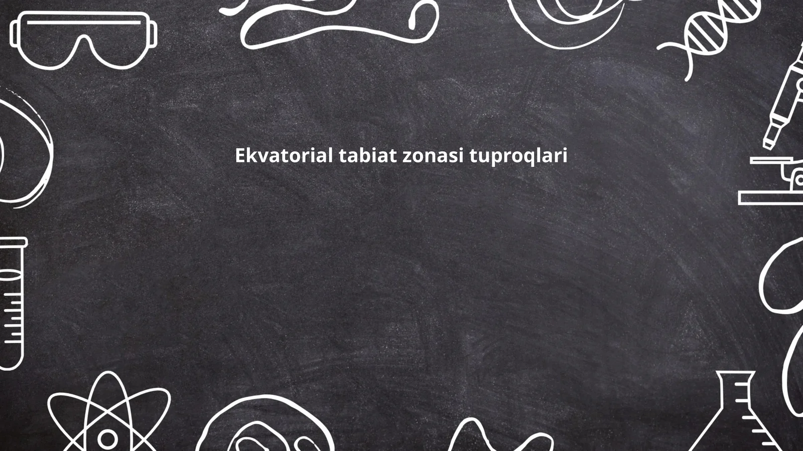 Ekvatorial tabiat zonasi tuproqlari