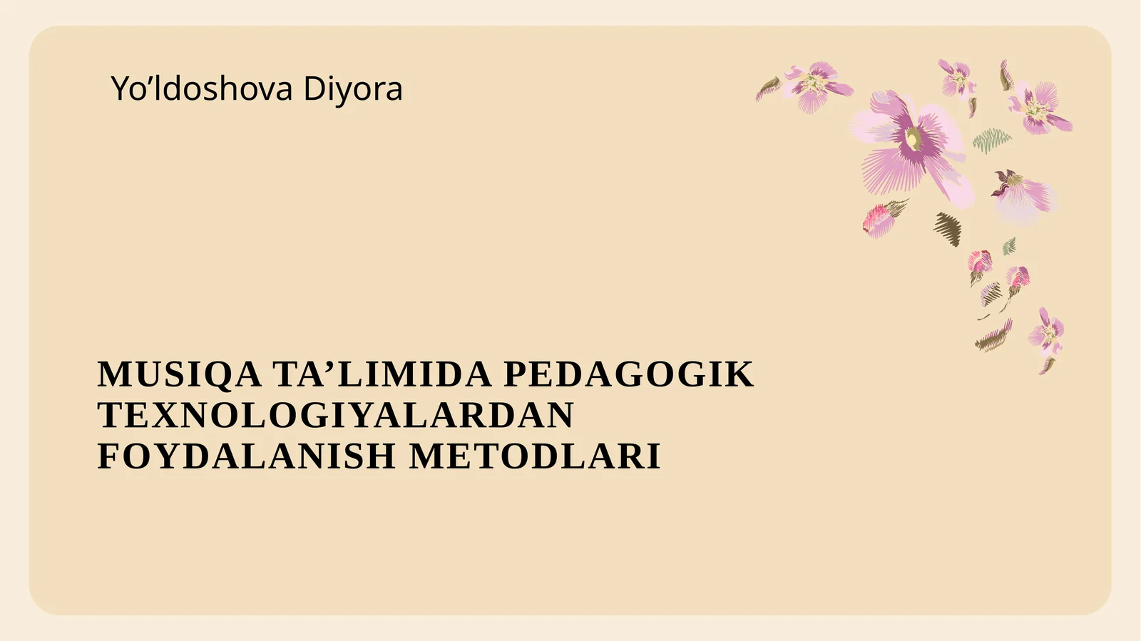 Musiqa Ta’limida Pedagogik Texnologiyalardan Foydalanish Metodlari