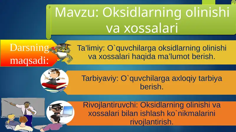 Oksidlarningolinishivaxossalari