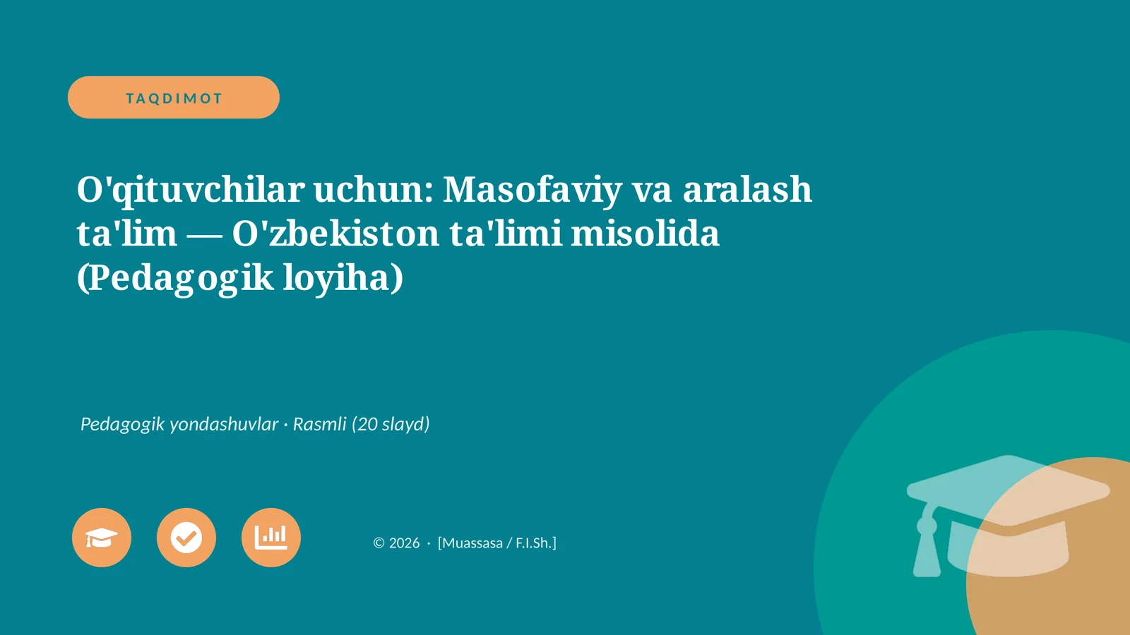 Masofaviy va aralash ta'lim — O'zbekiston ta'limi misolida