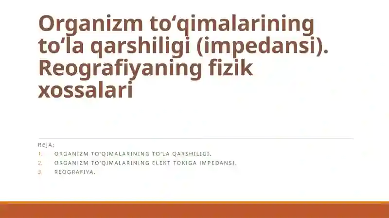 Organizmtoʻqimalarining elekttokiga impedansi