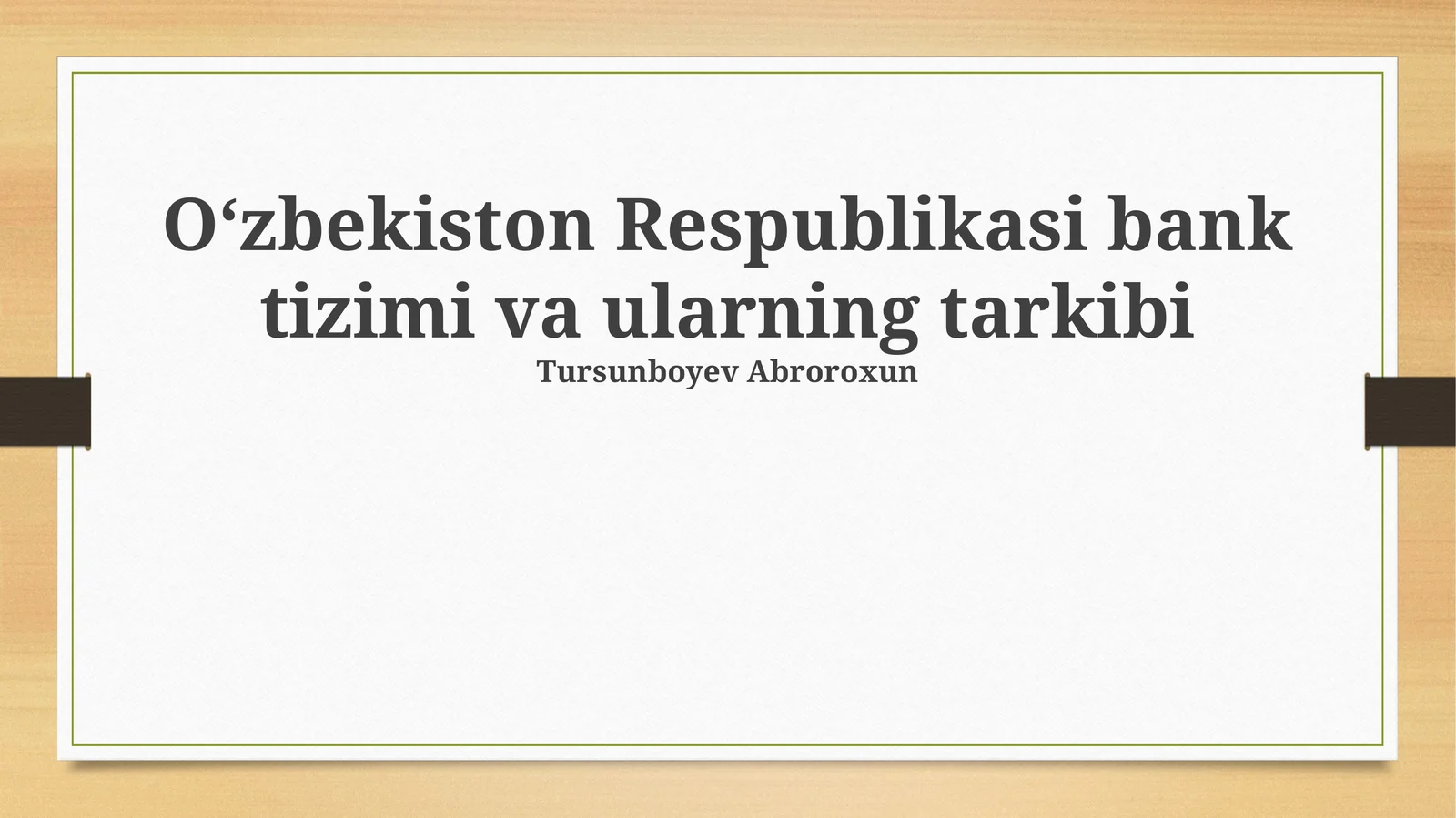Oʻzbekiston Respublikasi bank tizimi va ularning tarkibi