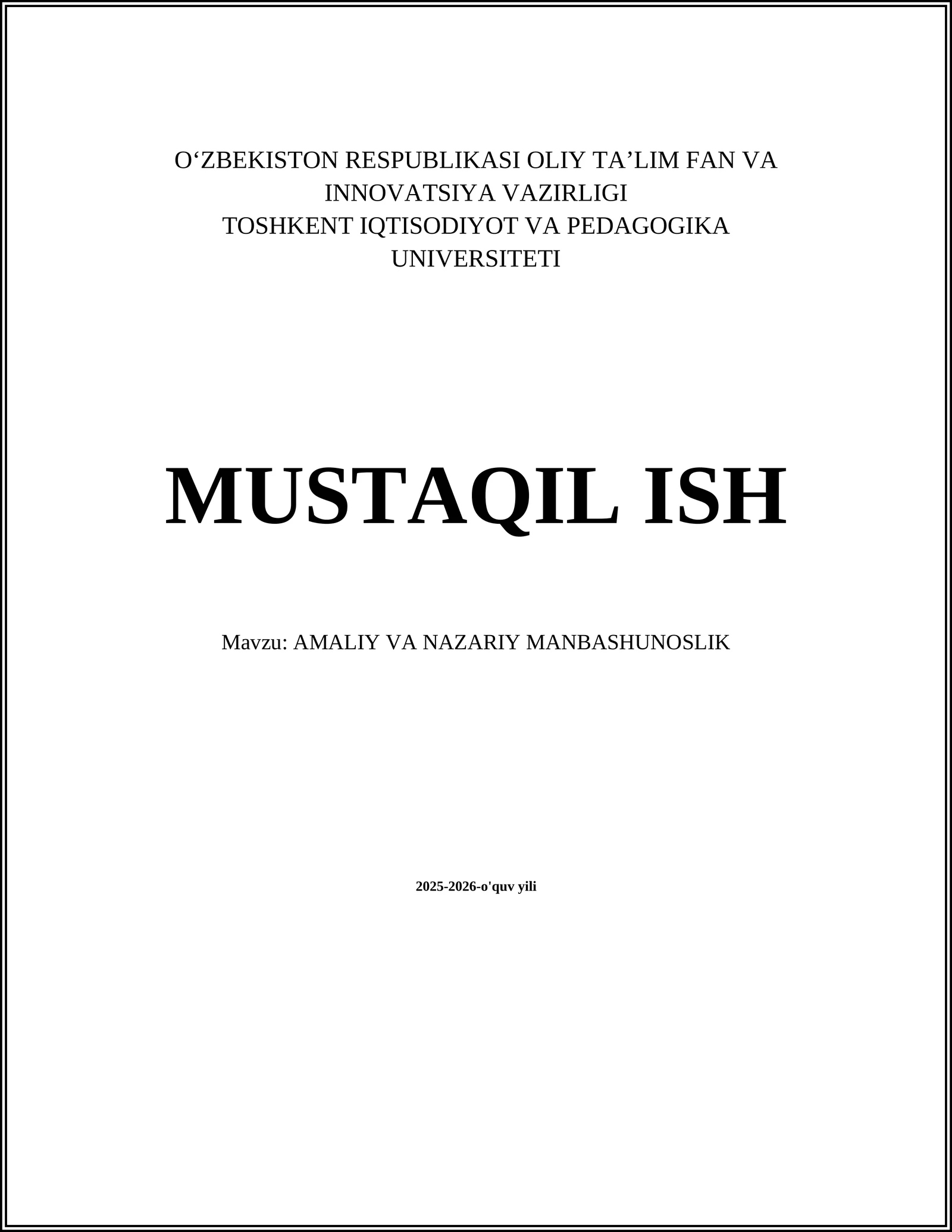 AMALIY VA NAZARIY MANBASHUNOSLIK
