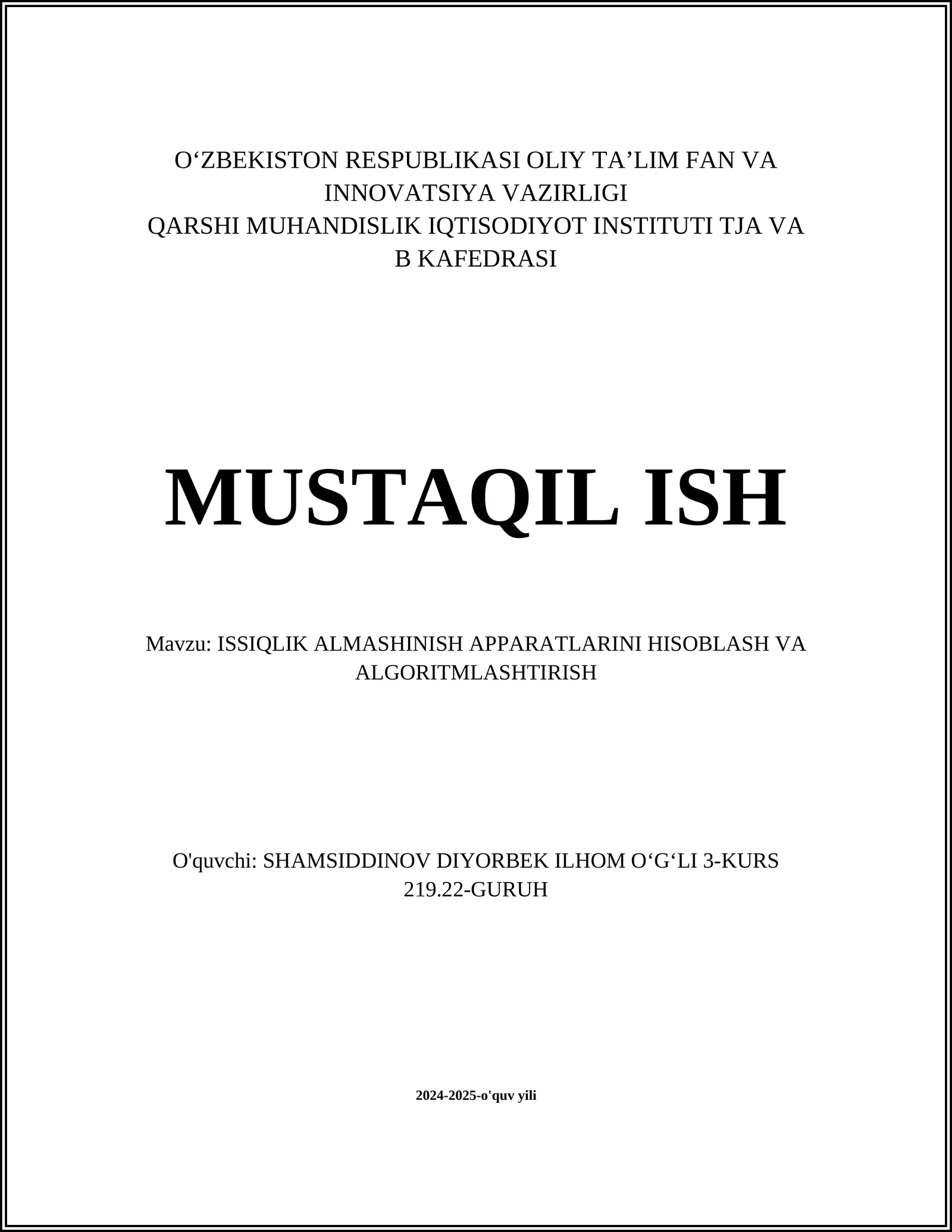 ISSIQLIK ALMASHINISH APPARATLARINI HISOBLASH VA ALGORITMLASHTIRISH