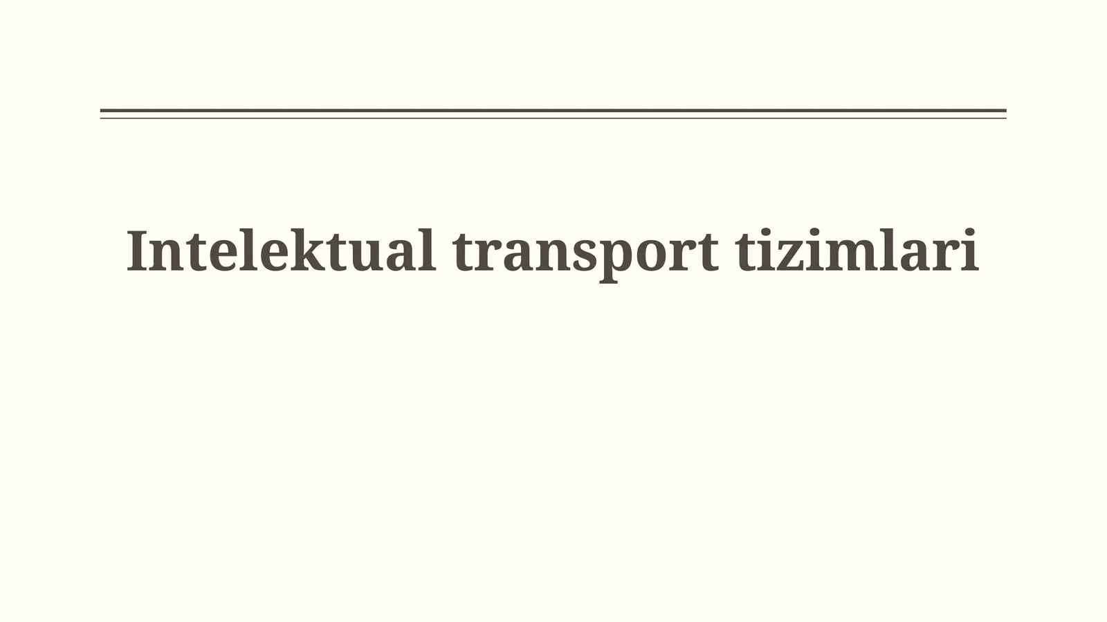 Intelektual transporttizimlari