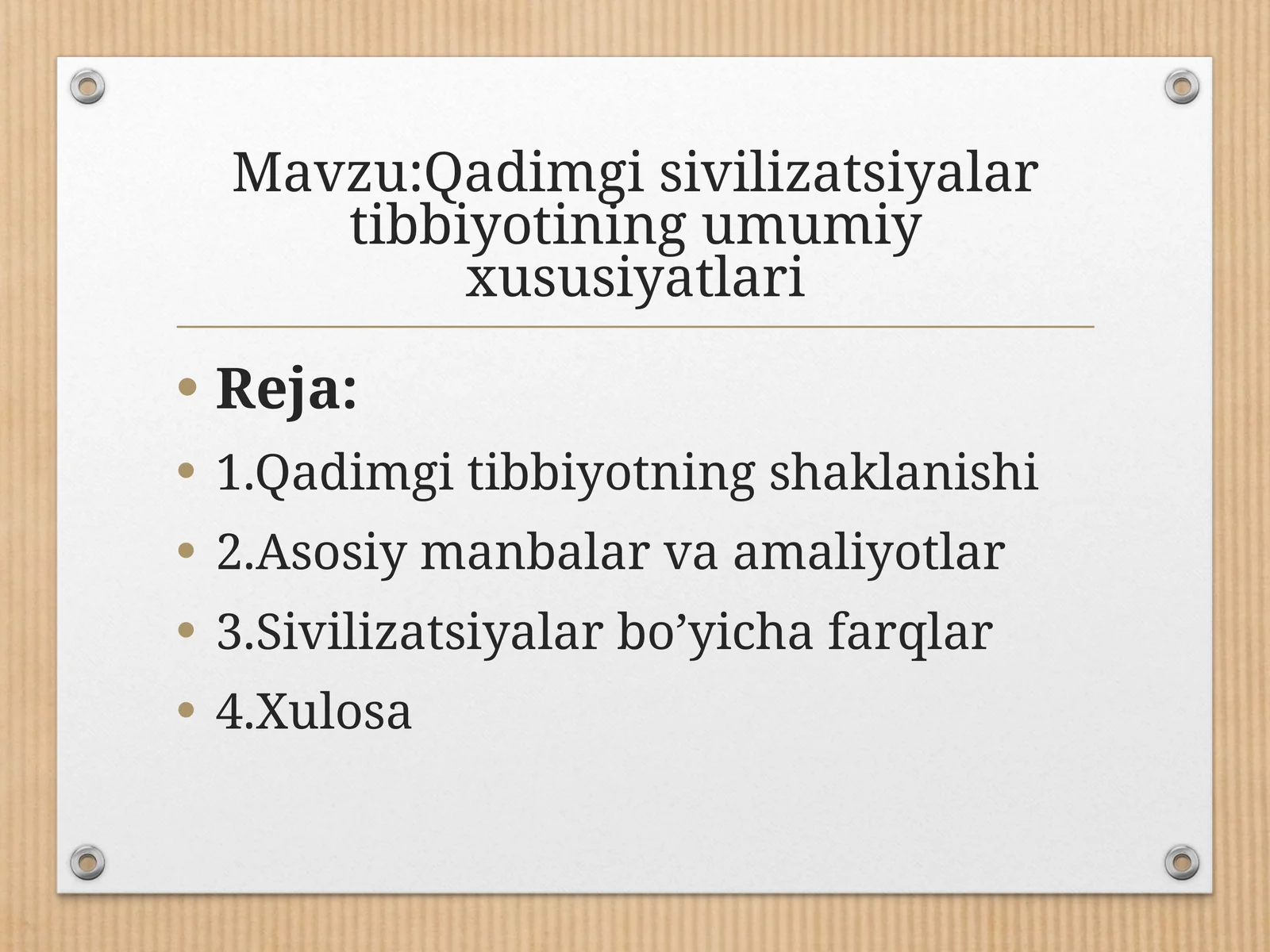 Qadimgi sivilizatsiyalar tibbiyotining umumiy xususiyatlari