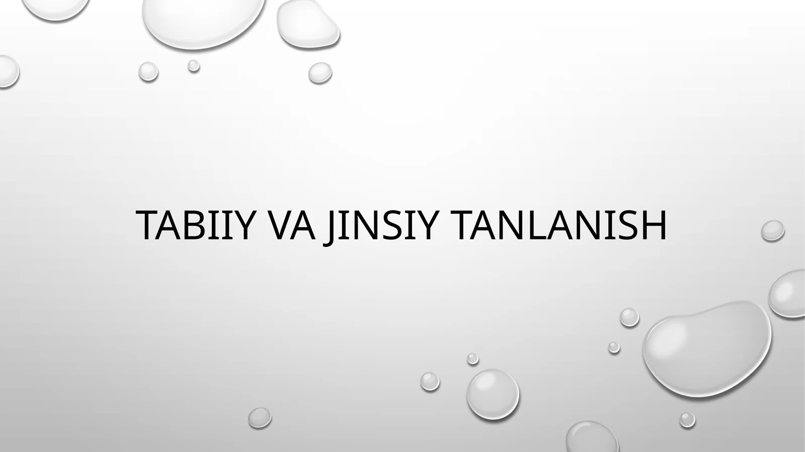 Tabiiy  va  jinsiy tanlanish