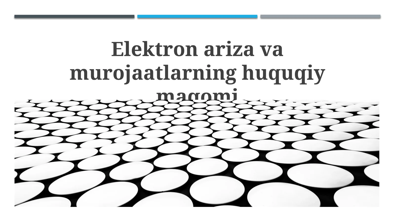 Elektron ariza va murojaatlarning huquqiy maqomi