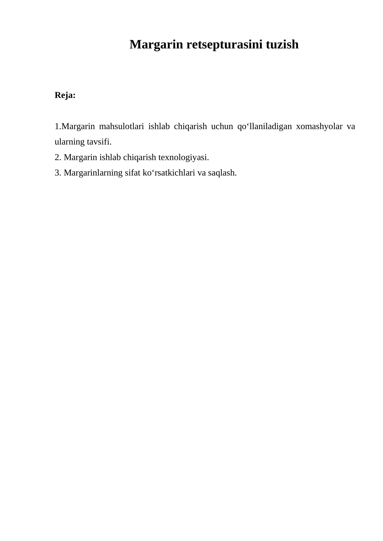 Margarin ishlab chiqarish retsepti