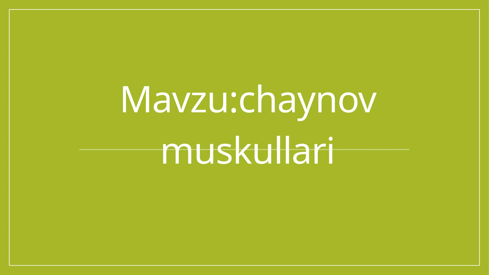 Chaynov muskullari