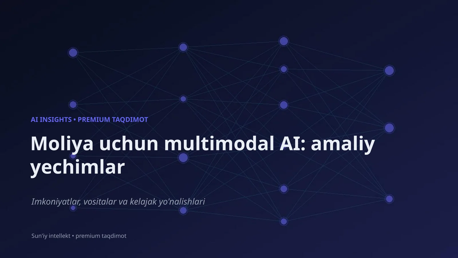 Moliya uchun multimodal AI: amaliy yechimlar