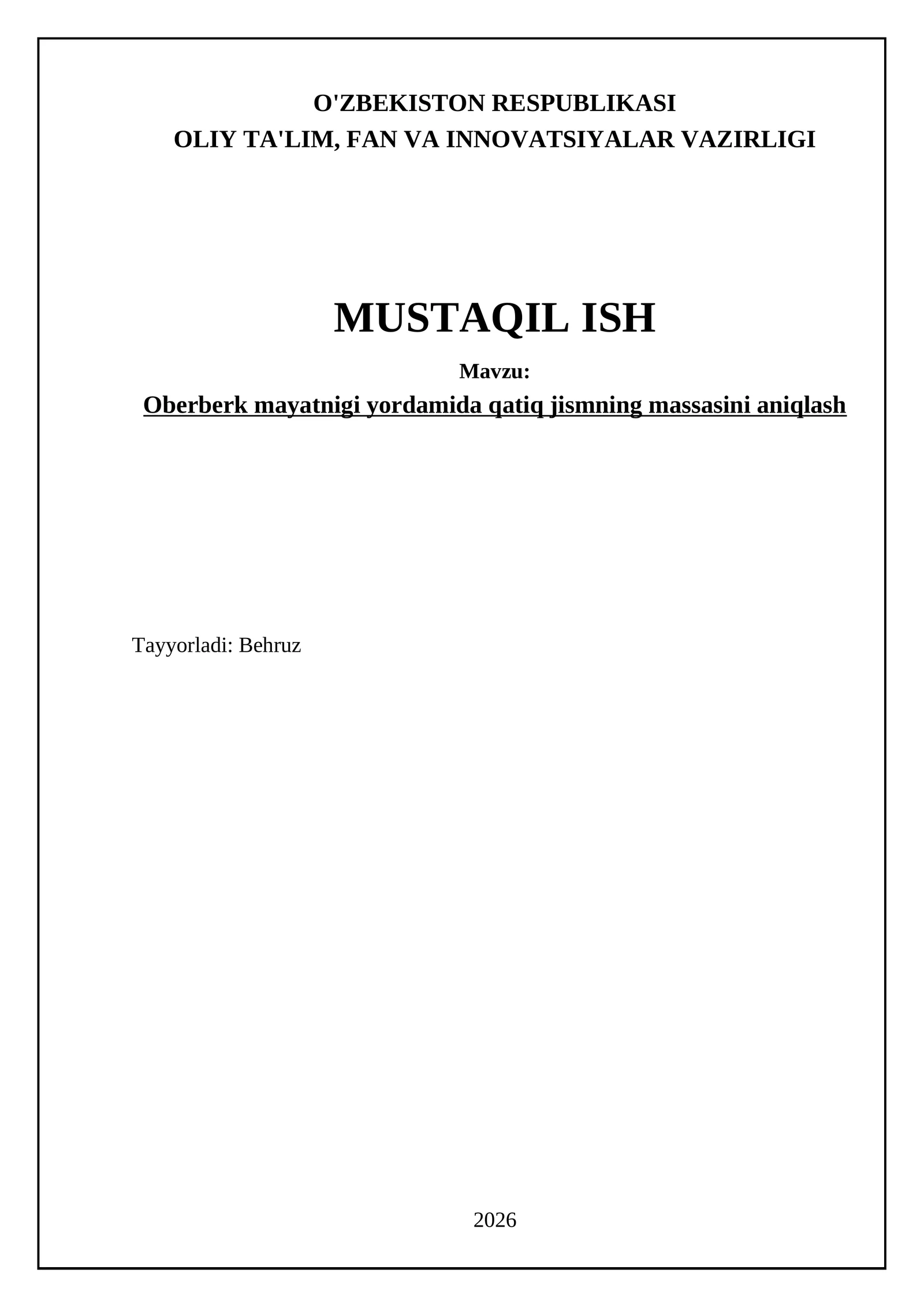 Oberberk mayatnigi yordamida qatiq jismning massasini aniqlash