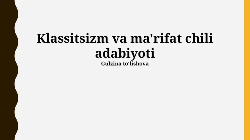 Klassitsizm va ma'rifat chili adabiyoti
