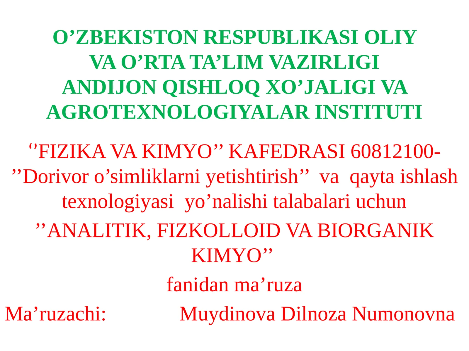 ANALITIK, FIZKOLLOID VA BIORGANIK KIMYO