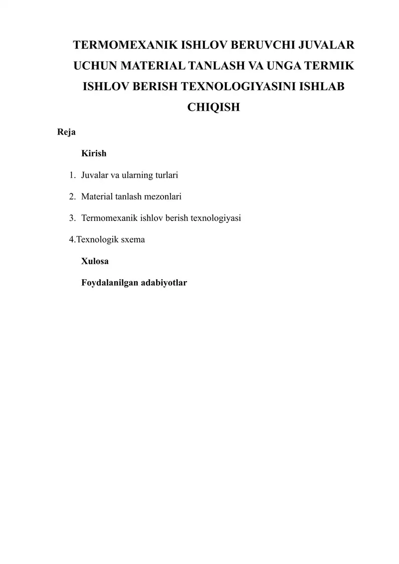 TERMOMEXANIK ISHLOV BERUVCHI JUVALAR UCHUN MATERIAL TANLASH VA UNGA TERMIK ISHLOV BERISH TEXNOLOGIYASINI ISHLAB CHIQISH