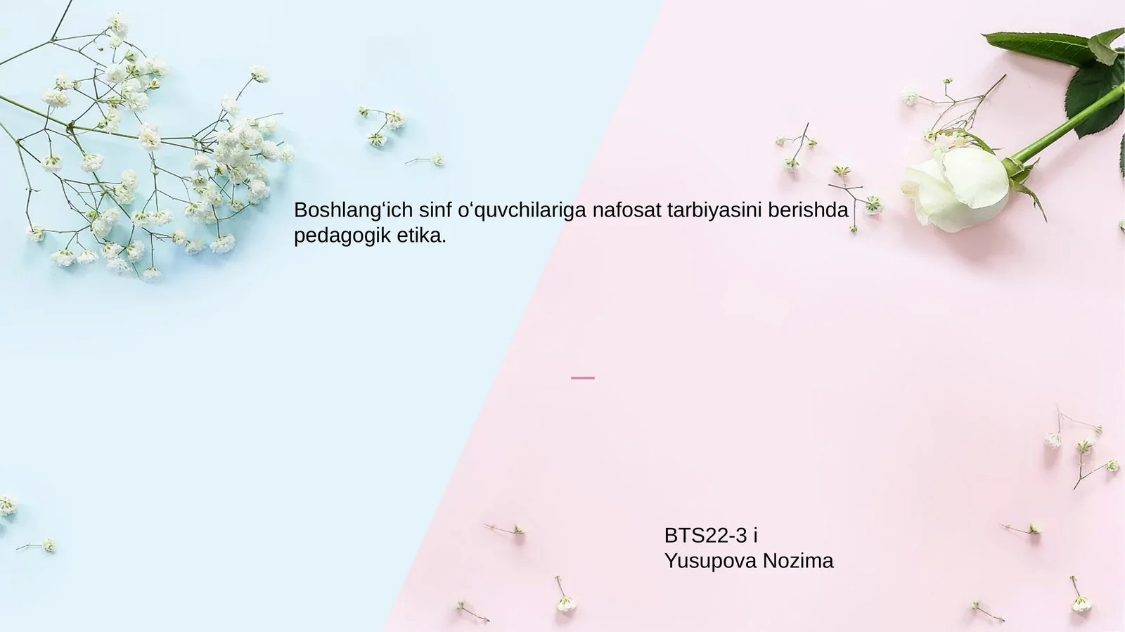 Boshlangʻich sinf oʻquvchilariga nafosat tarbiyasini berishda pedagogik etika