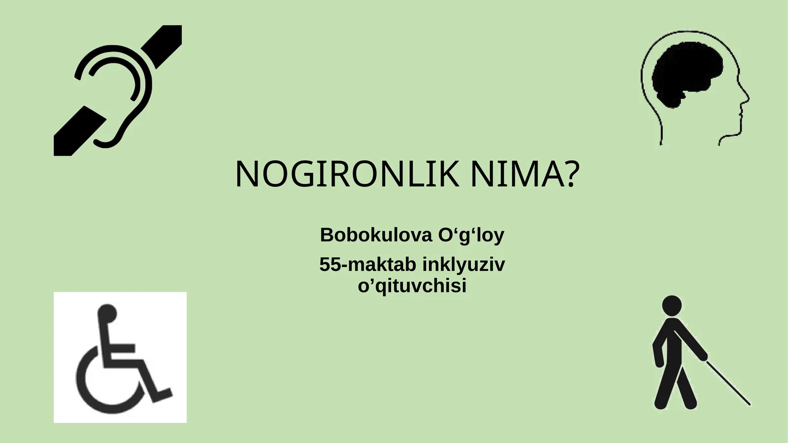 NOGIRONLIK NIMA?