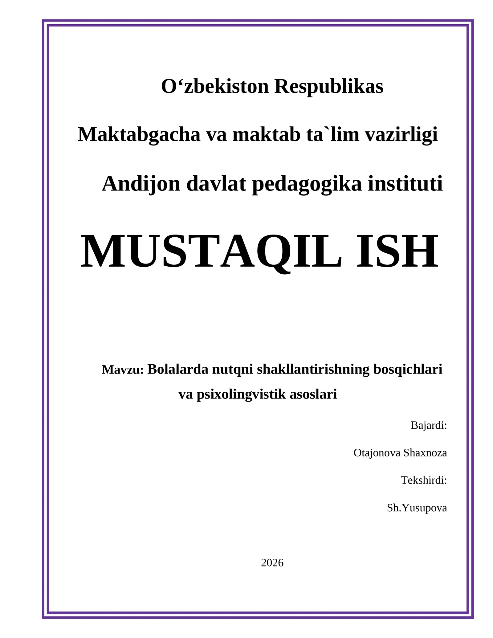 Bolalarda nutqni shakllantirishning bosqichlari va psixolingvistik asoslari