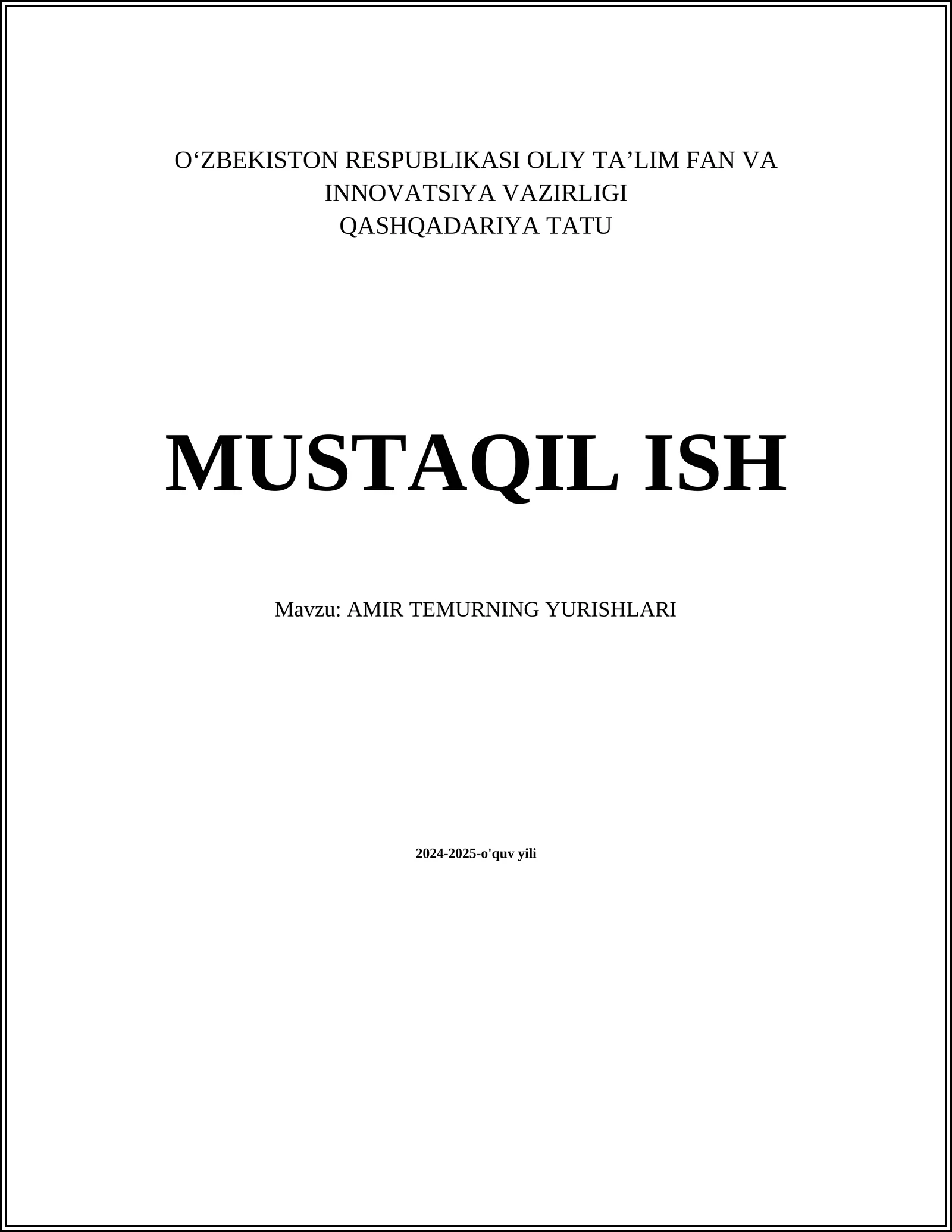 AMIR TEMURNING YURISHLARI