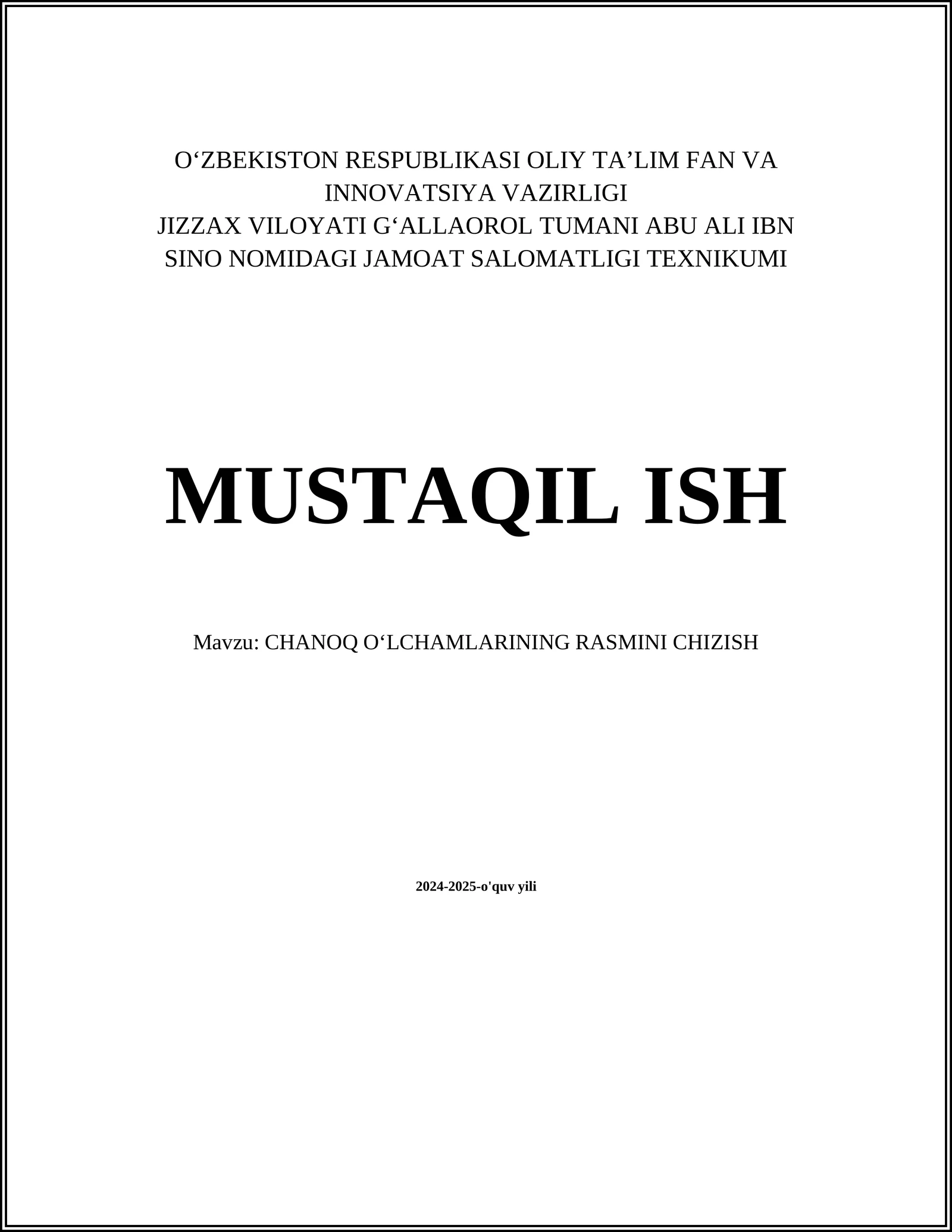 CHANOQ OʻLCHAMLARINING RASMINI CHIZISH