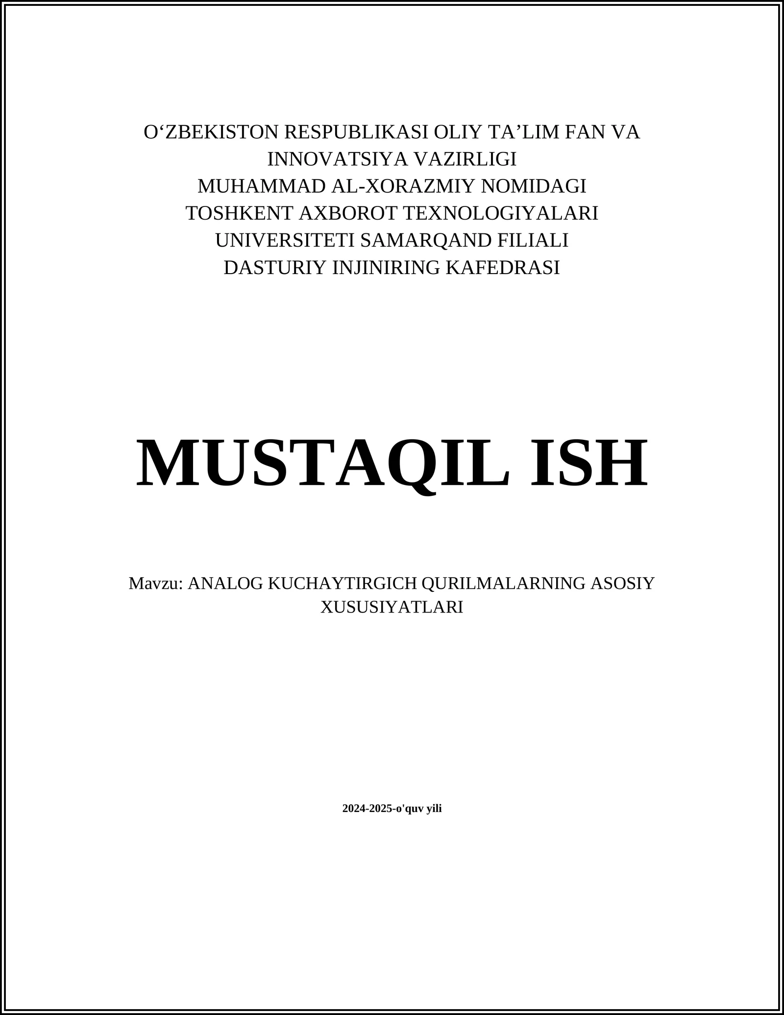 ANALOG KUCHAYTIRGICH QURILMALARNING ASOSIY XUSUSIYATLARI