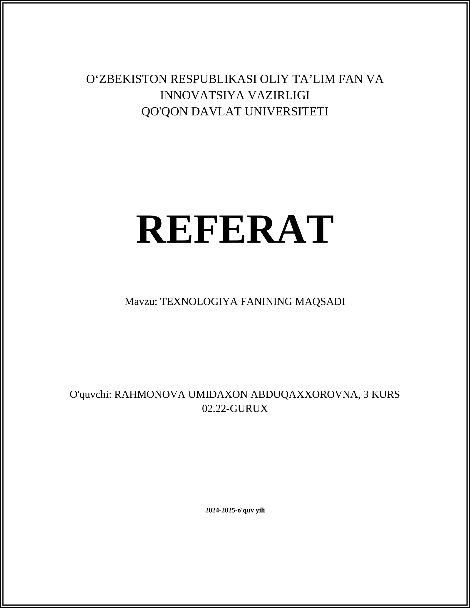 TEXNOLOGIYA FANINING MAQSADI