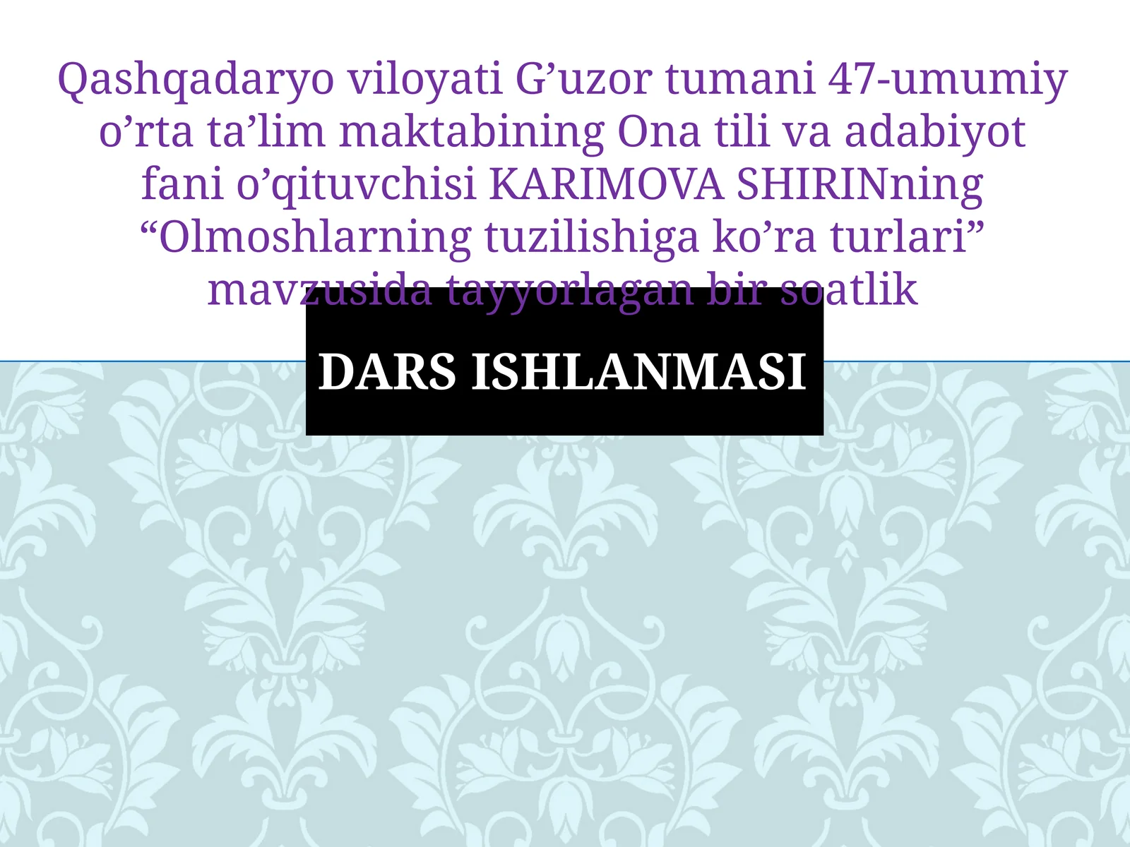 7-sinf Ona tili dars ishlanma. Olmoshlarning tuzilishiga ko'ra turlari
