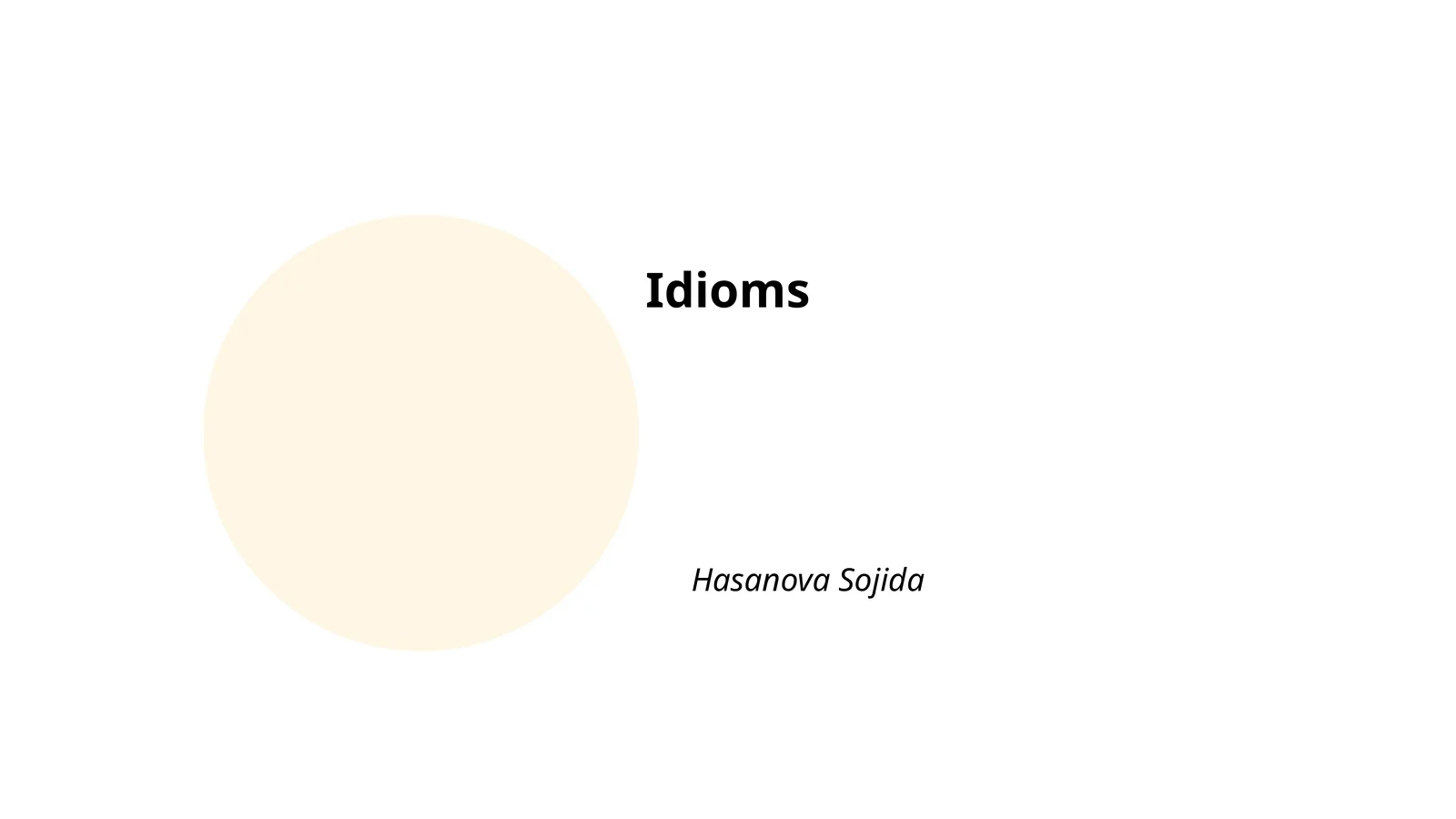 Idioms