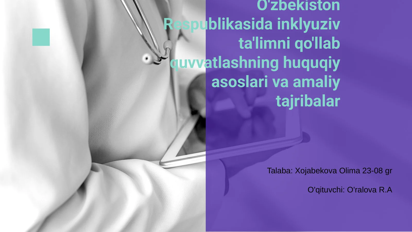 Inklyuziv ta'limning huquqiy asoslari va amaliyot