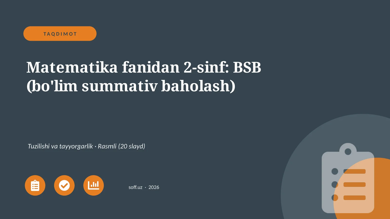 Matematika fanidan 2-sinf: BSB (bo'lim summativ baholash)