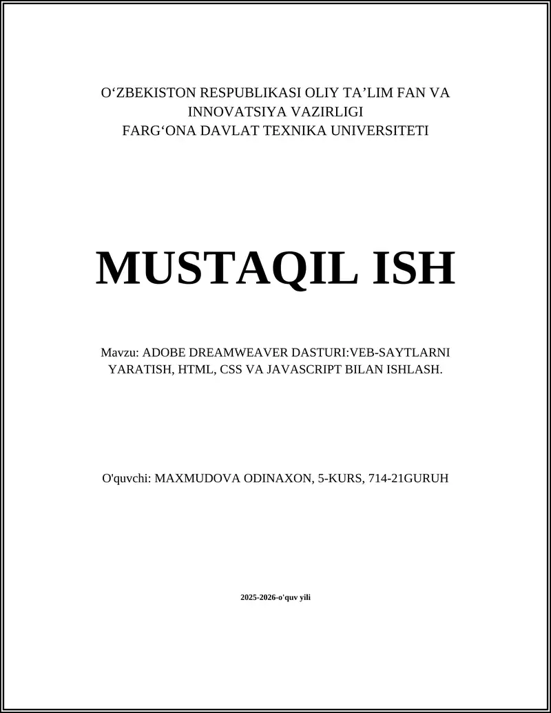 ADOBE DREAMWEAVER DASTURI:VEB-SAYTLARNI YARATISH, HTML, CSS VA JAVASCRIPT BILAN ISHLASH