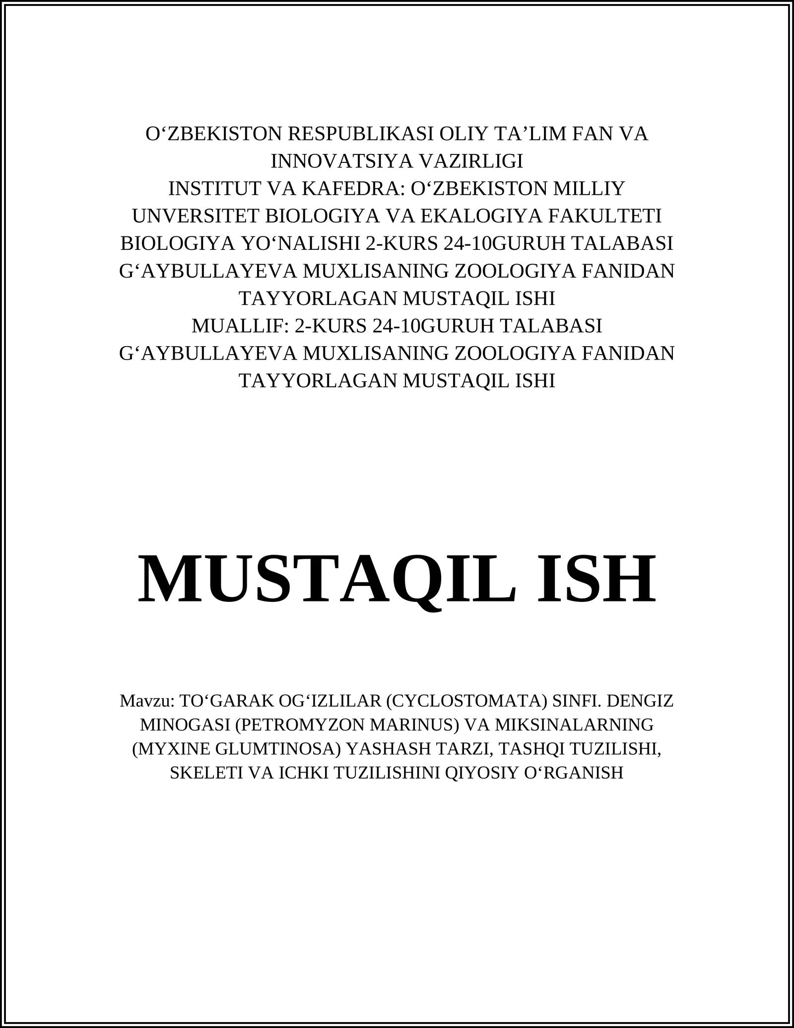 TOʻGARAK OGʻIZLILAR (CYCLOSTOMATA) SINFI