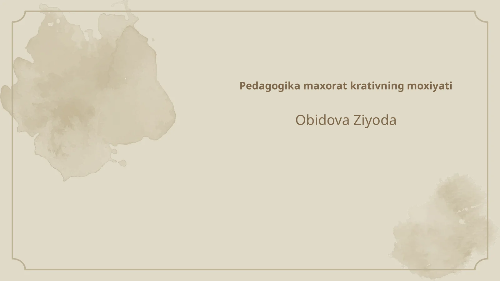 Pedagogika maxorat krativning moxiyati