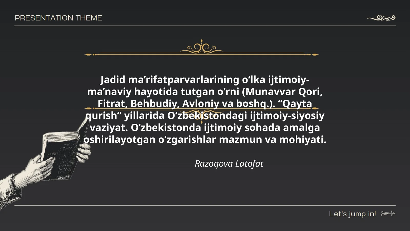 Jadid ma’rifatparvarlarining o‘lka ijtimoiy-ma’naviy hayotida tutgan o‘rni
