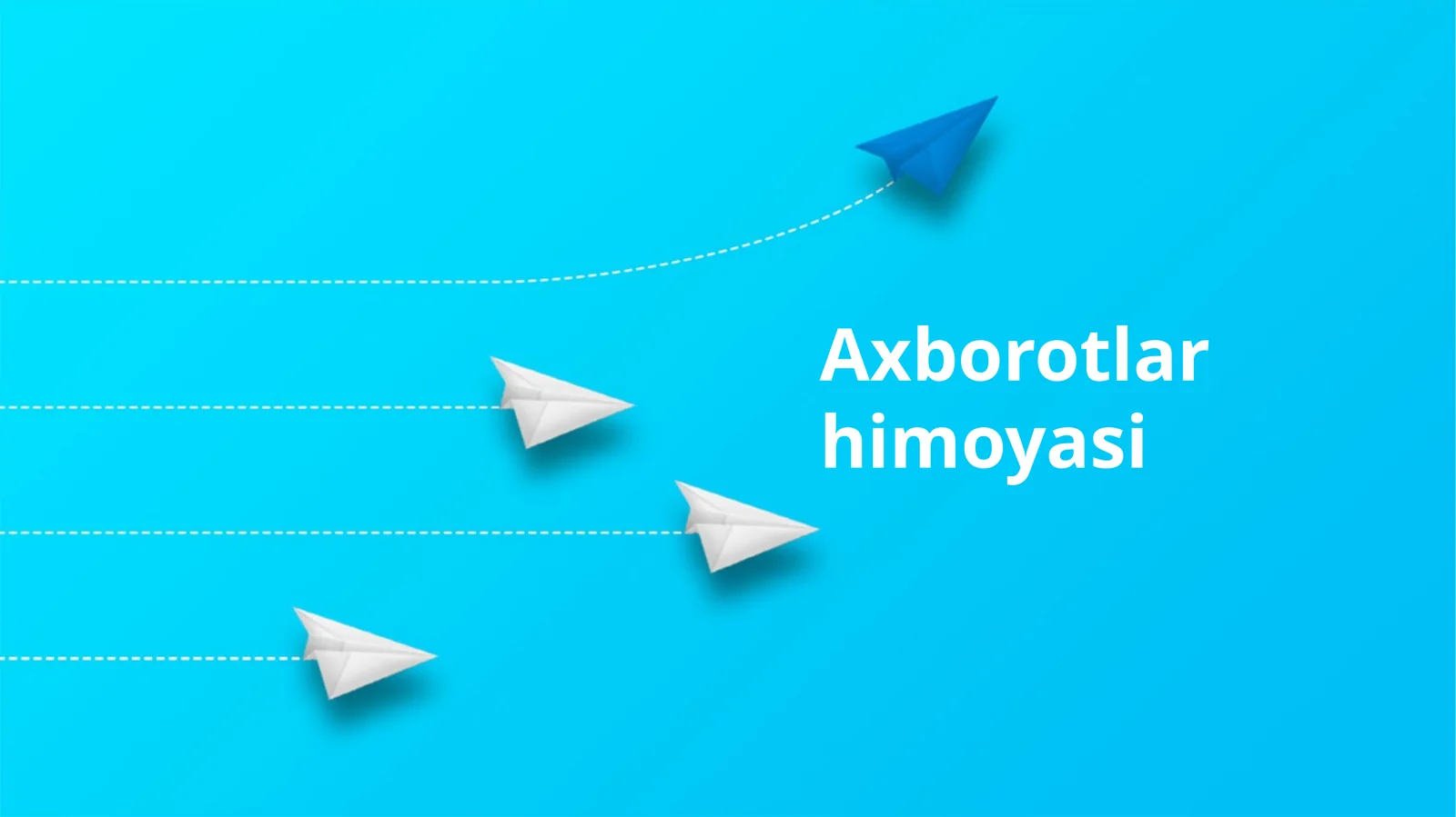 Axborotlar himoyasi
