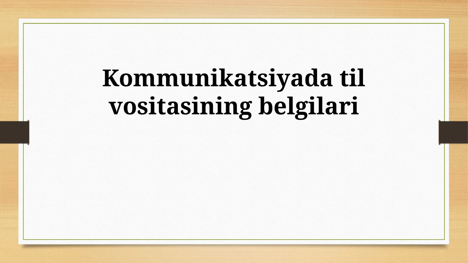 Kommunikatsiyada til vositasining belgilari