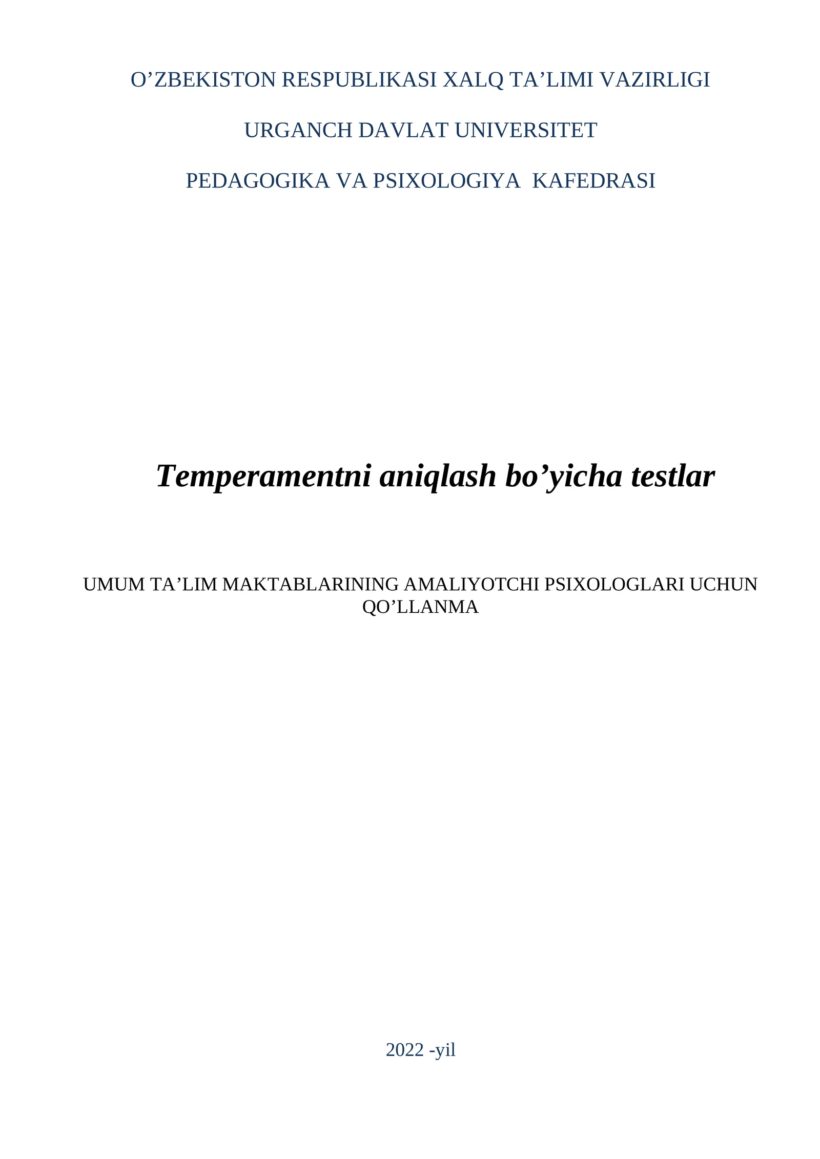 Temperamentni aniqlash bo’yicha testlar