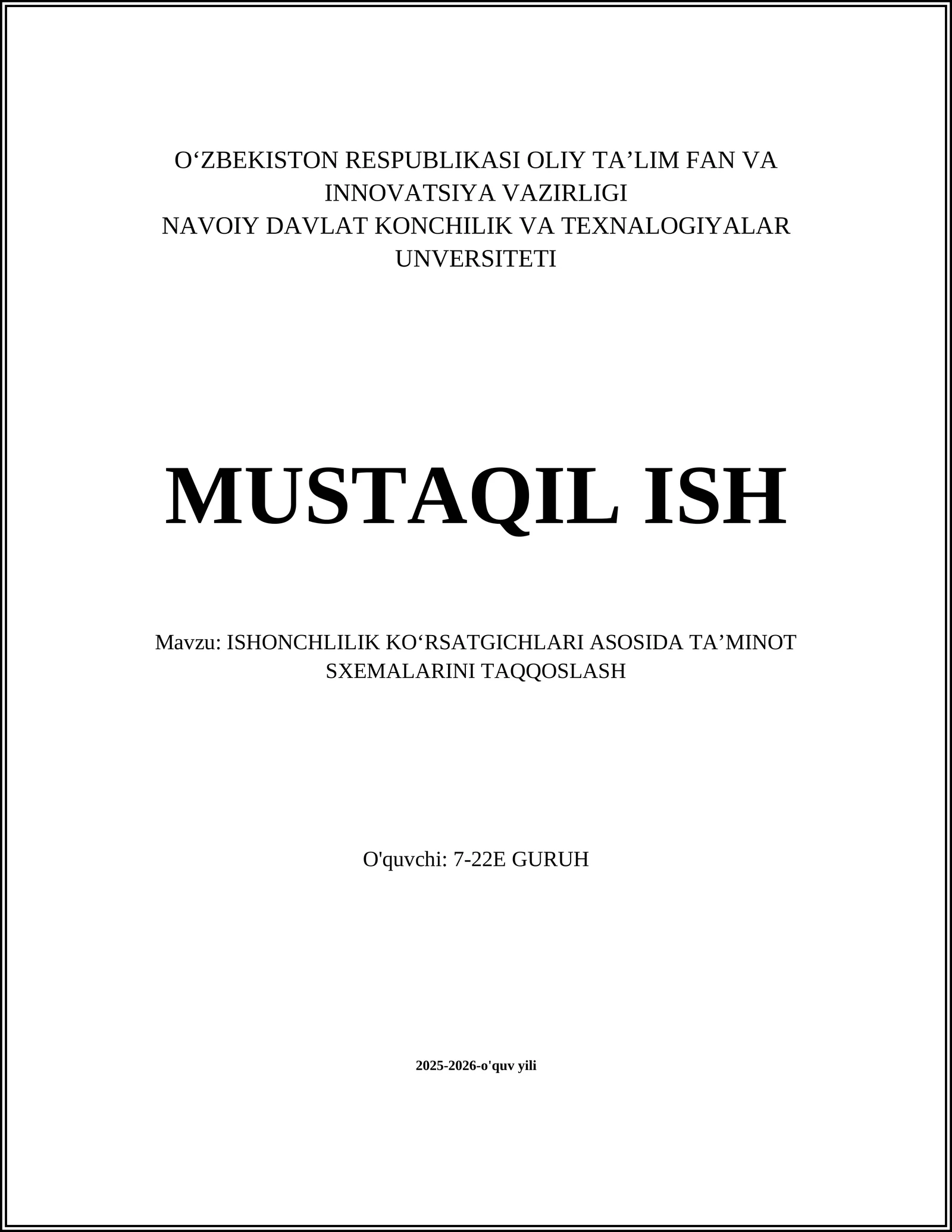 ISHONCHLILIK KOʻRSATGICHLARI ASOSIDA TAʼMINOT SXEMALARINI TAQQOSLASH