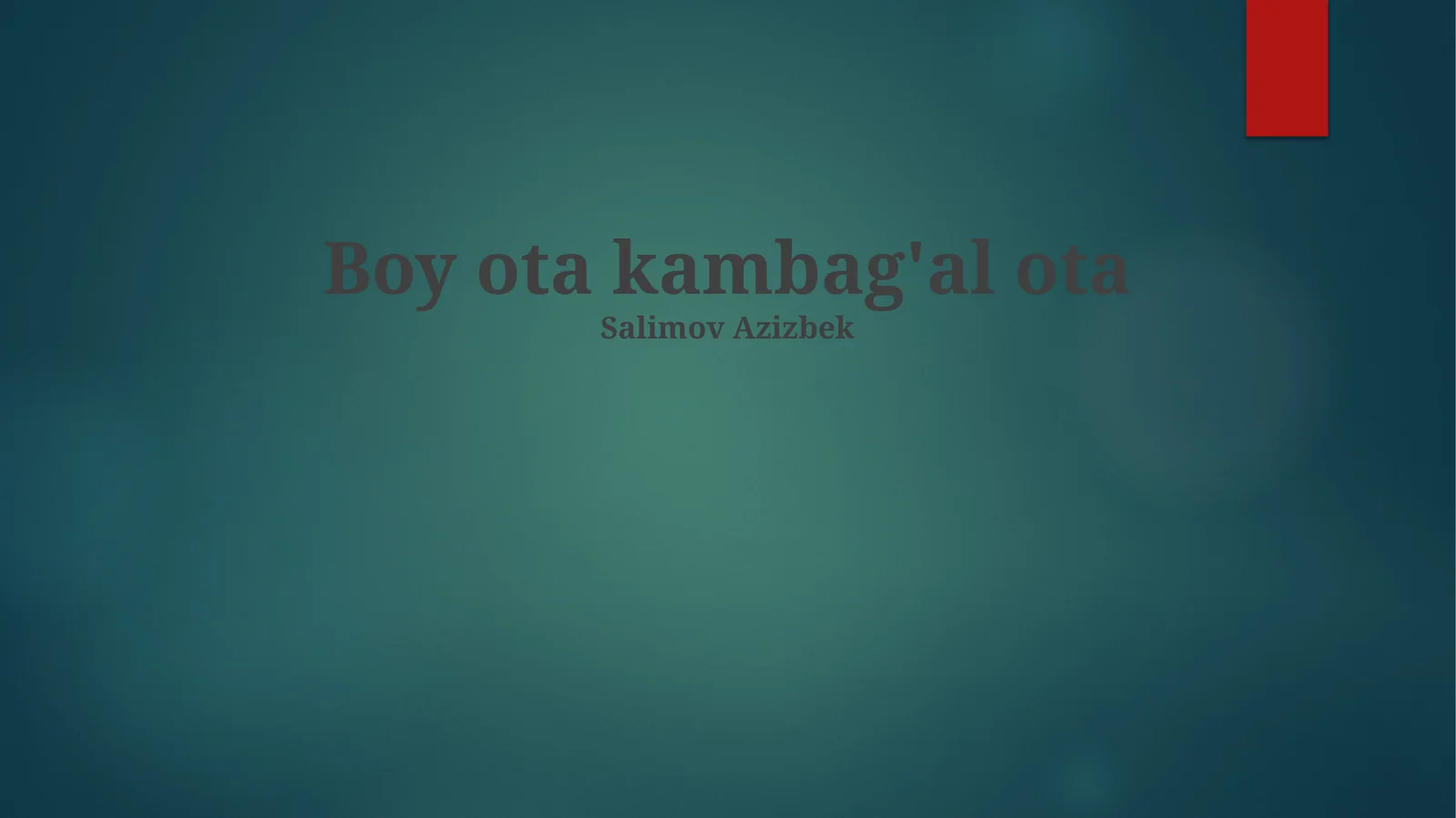 Boy ota kambag'al ota