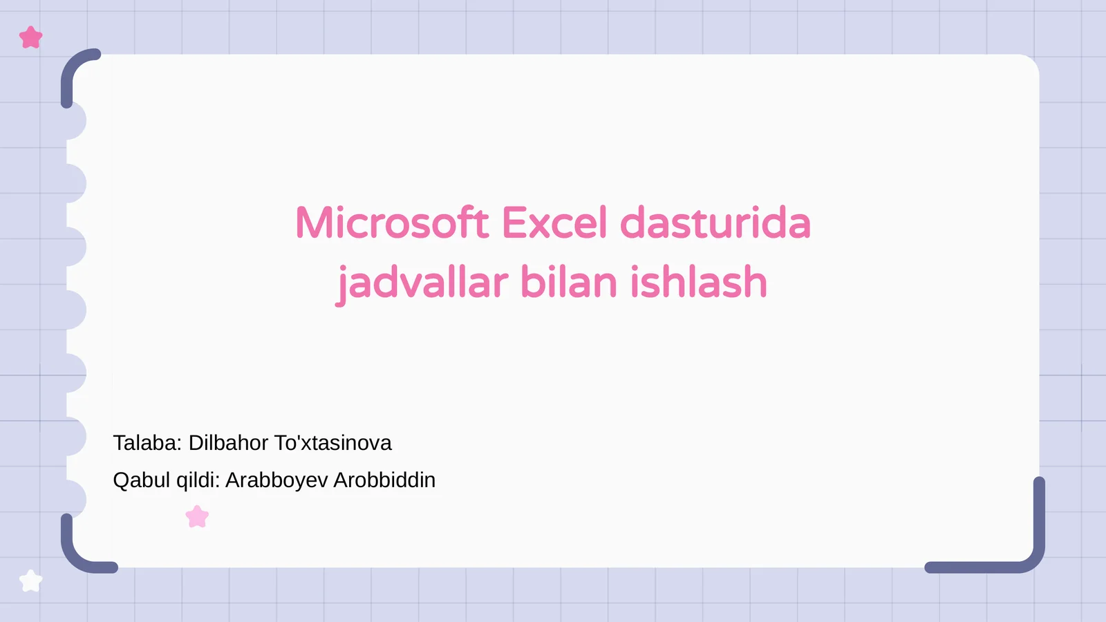 Microsoft Excel dasturida jadvallar bilan ishlash
