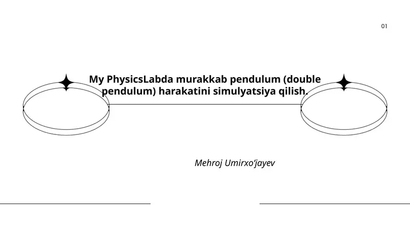 My PhysicsLabda murakkab pendulum (double pendulum) harakatini simulyatsiya qilish
